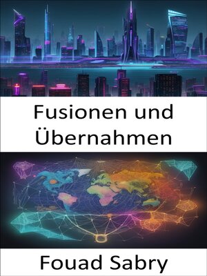 cover image of Fusionen und Übernahmen